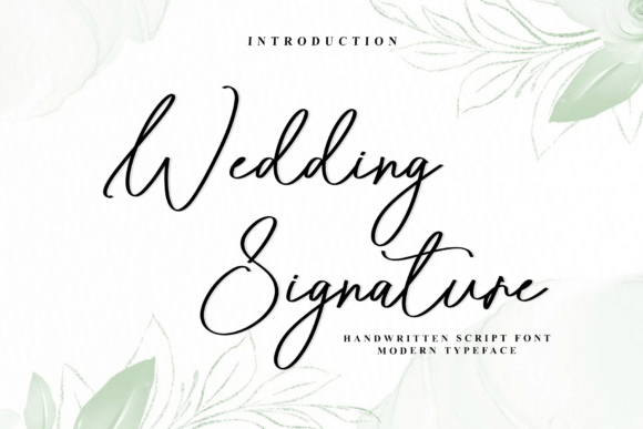 A Guide to Evaluating the Wedding Signature Font