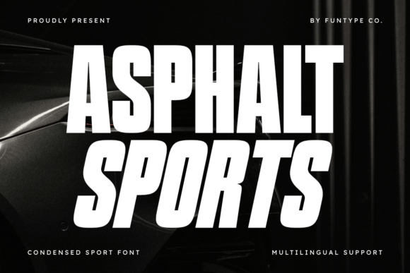 Evaluating Asphalt Sports: A Typeface for High-Impact Visual Identity