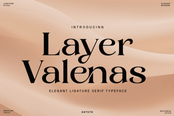 Layer Valenas: Elevating Brand Identity with Elegant Ligature Serif Typography